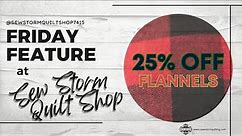 Friday Feature at SSQS - 25% OFF Flannels - May 17-20 2024