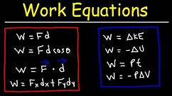 Work, Energy, & Power - Formulas and Equations - College Physics