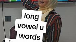 ‏long vowel u words #colors #Amira_Rashad #dailyrutine #تأسيس #vowels