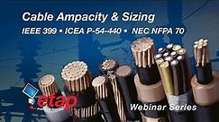 Cable Ampacity & Sizing