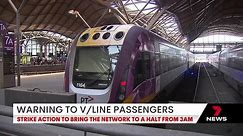 V/Line strike action to bring the network to a halt from 3am
