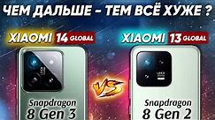 Сравнение Xiaomi 14 vs Xiaomi 13 - какой и почему НЕ БРАТЬ или какой ЛУЧШЕ ВЗЯТЬ ? Обзор и тесты!