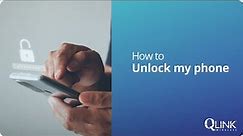 How to Unlock my Phone | Q Link Wireless