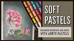Soft Pastels: Beginner Overview and Demo with Arrtx Pastels @arrtxglobal