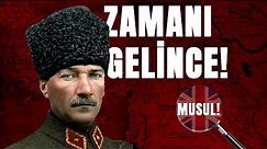 Atatürk'ün Gizli Musul Harekatı ve Vasiyeti!