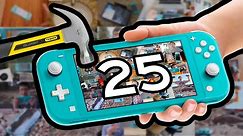 25 WAYS TO BREAK A SWITCH LITE