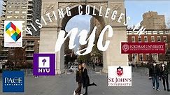 Touring colleges in NYC!! (NYU, Fordham, Pace, Cooper Union, St. Johns)