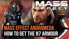 Mass Effect Andromeda - How to get the N7 Armour