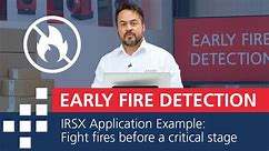 IRSX - Smart Infrared Camera Application: Early Fire Detection (EFD)