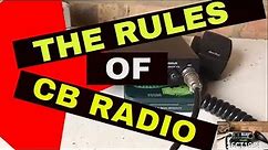 The Rules of CB Radio