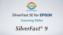 SilverFast 9 SE Tutorial – Ep.4 Scanning Slides