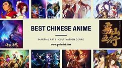 Top 20  Must-Watch Martial Arts-Cultivation Chinese Anime | Yu Alexius