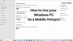 Use your Windows PC as a mobile hotspot | How to turn on mobile hotspot on windows 10 PCs