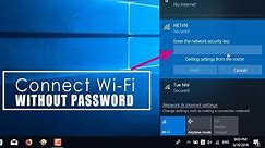 Windows 10 : Connect Wi-Fi without password | NETVN