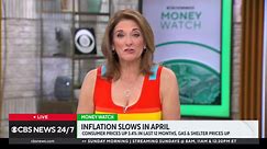Inflation slows in April, gas and housing prices still up in latest CPI report