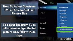 How To Adjust Spectrum TV Full Screen, Get Full Picture Size