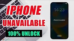 [100% Works] iPhone Unavailable? Why And How to Fix iPhone Unavailable Lock Screen| All iPhones