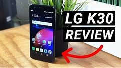 LG K30 - Complete Review! (New for 2018)
