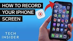 How To Record Your iPhone Screen