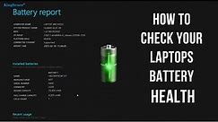 How to check your laptops battery health🔥