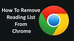 How To Remove Reading List From Chrome