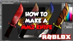 HOW TO MAKE YOUR OWN MM2 KNIFE!!! (Roblox Tutorial)