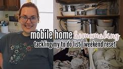 RESETTING MY MOBILE HOME | WEEKEND RESET ✅ | TO-DO LIST | GET IT ALL DONE WITH ME!