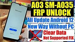 Samsung A03 FRP Bypass/Unlock Without Pc Fix Clear Data Not Supported