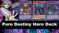 Pure Destiny Hero Deck + Decklist - Yugioh [YgoPro]