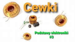 Cewki, działanie i zastosowanie [Podstawy elektroniki #3]