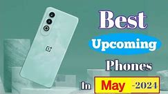 Top 4 Upcoming Phones In May 2024 || Best Upcoming Phones 2024 May || Gadgets Duniya ||