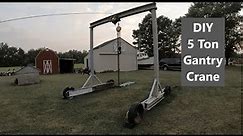DIY 5 Ton Gantry Crane