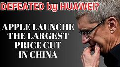 Cook's URGENCY! Apple Launches Largest-Ever Price Cut in China.