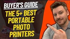 TOP 5 BEST PORTABLE PHOTO PRINTERS - Best Photo Printer Review (2023)