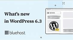 What's new in WordPress 6.3