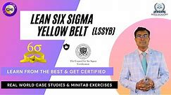 Lean Six Sigma Yellow Belt Training and Certification | Benefits of Six Sigma Certification|