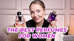 THE ULTIMATE PERFUME LIST | 10 OVERALL BEST PERFUMES FOR WOMEN