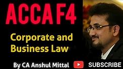 ACCA F4 - Corporate and Business Law - Introduction and Chapter 2 - Contract Law (Part 1)