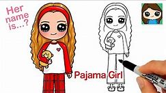 How to Draw a Cute Girl in Pajamas