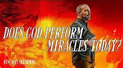 Does God perform miracles today? | Pastor Mark Driscoll