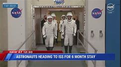 Astronauts heading to ISS for 6 months