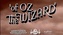 Of Oz the Wizard