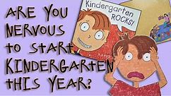 Read Aloud Story - Kindergarten Rocks by Katie Davis [First Day of Kindergarten]