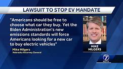 Nebraska Attorney General Mike Hilgers joins coalition seeking to halt Biden Administration's electric vehicle mandate