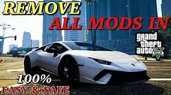How To Remove Mods In GTA 5 | Gta 5 Mod Remove 2023 | All File Remove | Easy & Safe | 100% WORKING