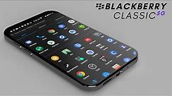 NEW BlackBerry Classic 5G 2023 - PREVIEW