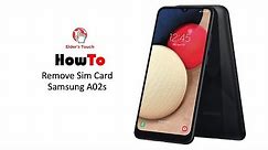 #HowTo - Remove SIM/SD Card from Samsung A02s