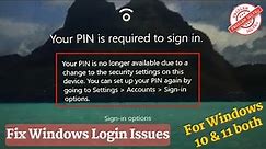 Your pin is no longer available due to a change to the security settings on this device