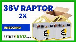 Unboxing the 36V Raptor 2X Lithium Battery Kit - BatteryEVO
