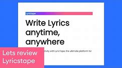Lyrictape write lyrics anywhere